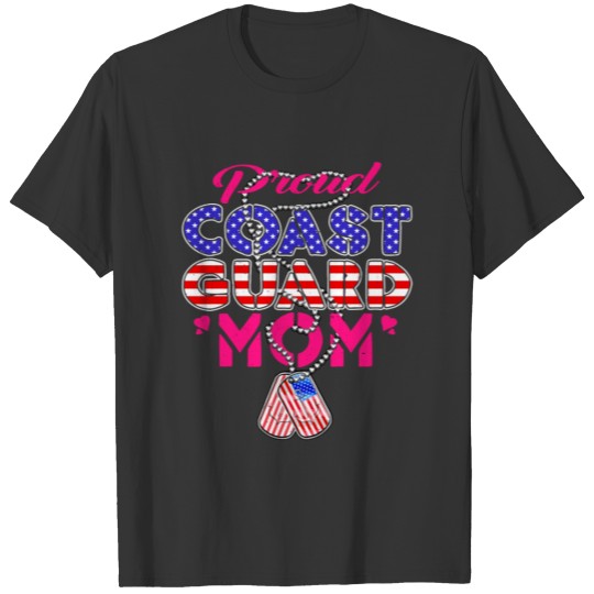Proud Us Coast Guard Mom Dog Tags Military Mother T Shirts