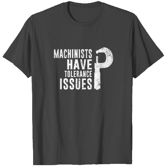 Funny Machinist Job For Mechanical Engineer Dad T Shirts