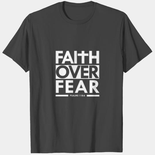 Faith Over Fear Bible Scripture Verse Christian S T Shirts
