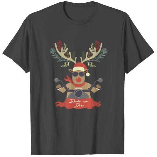 Ride or Die, Funny Reindeer Riding Motorcycle Bike T Shirts