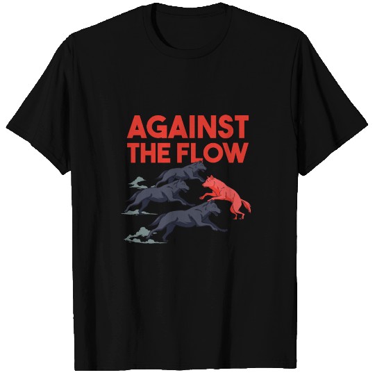 Against the flow wolf pack and lonely wolf T Shirts