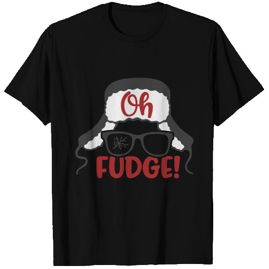 Oh fudge T Shirts