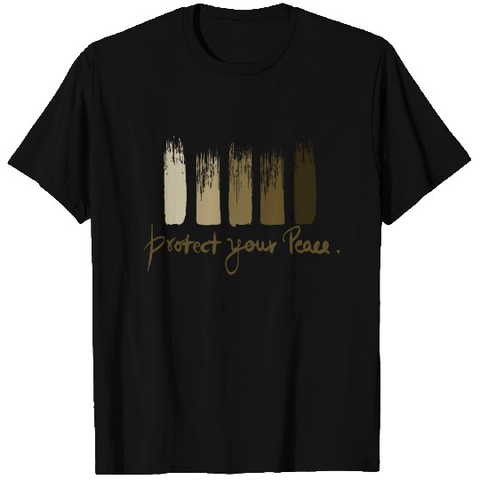 protect your peace T Shirts
