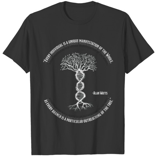 Alan Watts Every Individual is Part of the Whole T-shirt