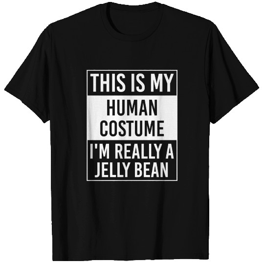 This Is My Human Costume I'M Really Jelly Bean Gif T Shirts