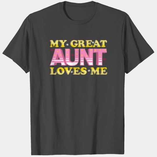 My Great Aunt Loves me Gift for grand niece or T Shirts