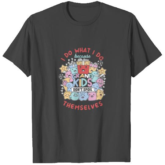 Grandparents Family Love Relatives Granny I Do T Shirts