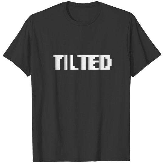 Tilted Funny Pinball Lover Arcade Gift Idea T Shirts