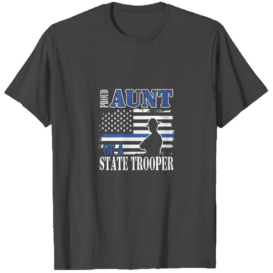 Proud Aunt Of A State Trooper Police Officer Gradu T Shirts