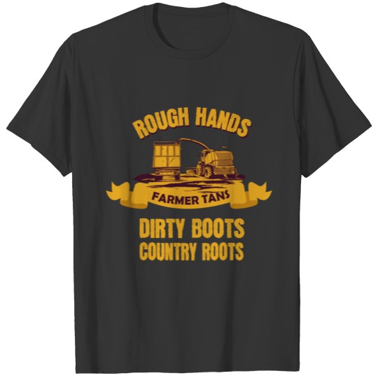 Funny Tough Dirty Farmer Farming Tractors T Shirts
