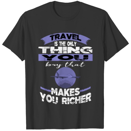 cool slogan travel bug travel quotes T Shirts