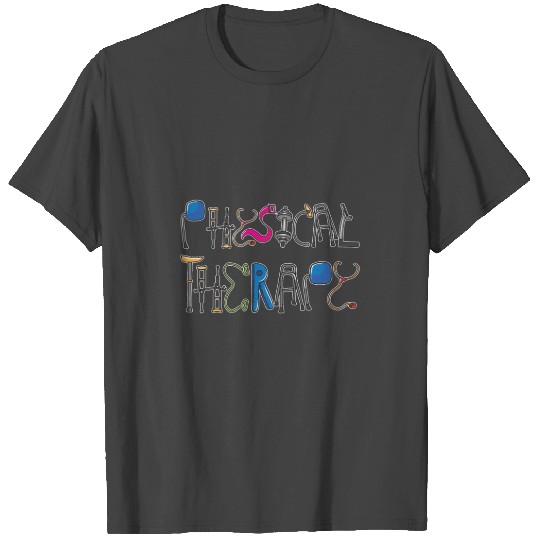 Tools Of Physical Therapy Logo Pt Physical Therapi T Shirts