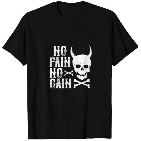 No pain no gain 01 T Shirts