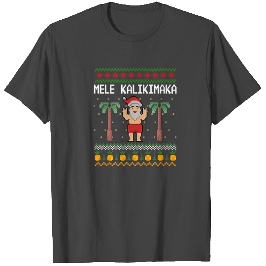 hawaiian santa Mele Kalikimaka ugly T Shirts