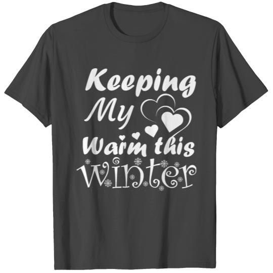 Keeping My Heart Warm This Winter Snowflakes T Shirts