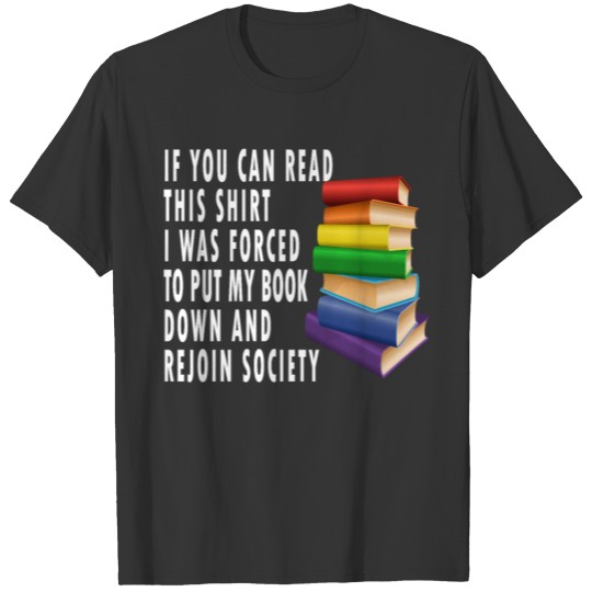 If You Can Read This T Shirts Funny Forever Book Love