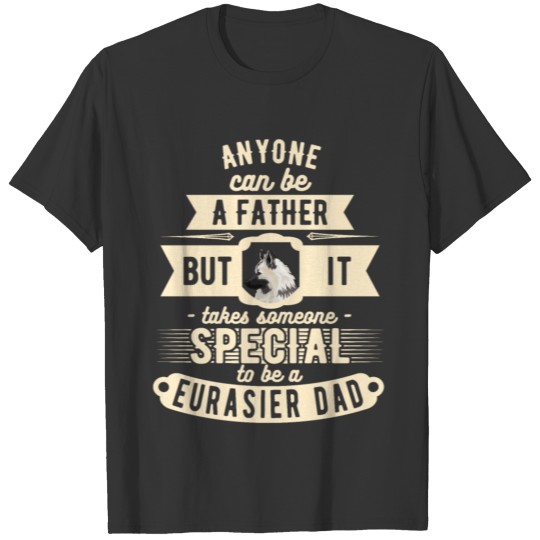 Eurasier Dog Gift Idea Dog Owner Funny T Shirts