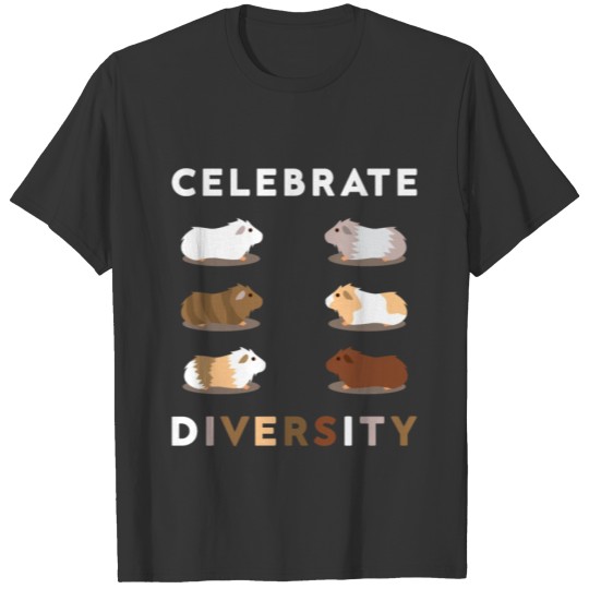 Guinea Pig Celebrate Diversity - for Men, Women T Shirts