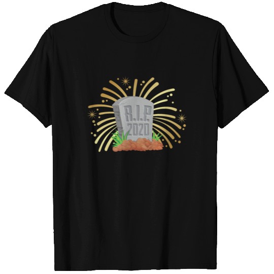 Happy New Year 2021 R.I.P. 2020 Grave Tombstone Ev T Shirts