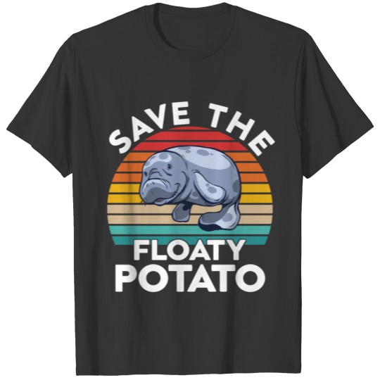 Manatee Dugong Sea Cow - Fluffy Potato T Shirts