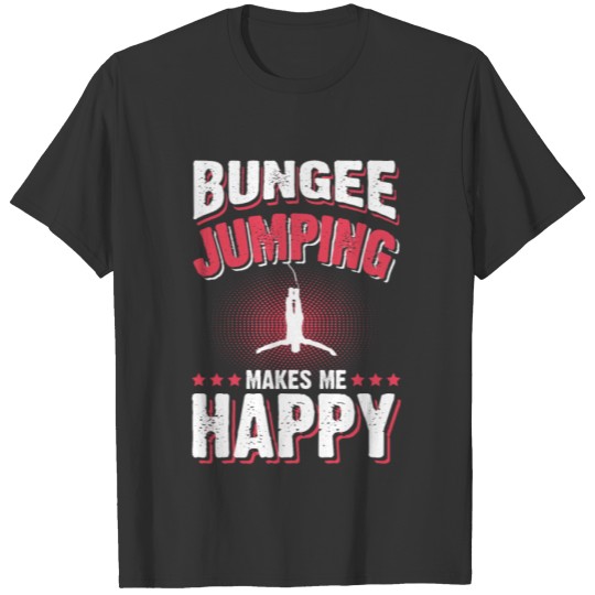 Bungee Jumping Happy T-shirt