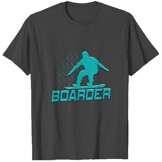 Boarder Snowboarding T Shirts