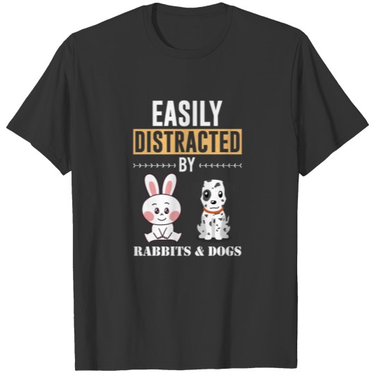 Funny Dogs Lover Design - Rabbits Lover Gift For M T-shirt