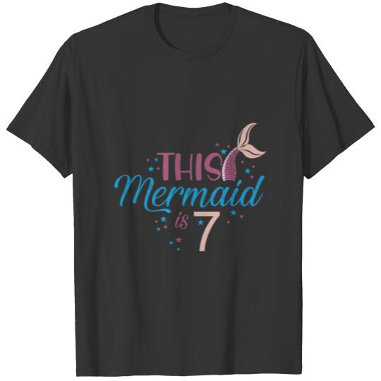 This Mermaid Is 7 T-shirt