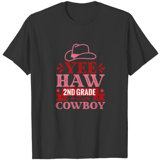 Yee Haw 2nd Grade Cowboy T-shirt