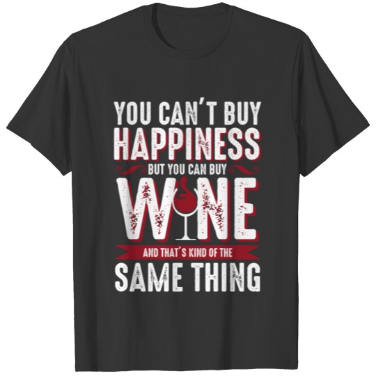 Red Wine Wine Happy T Shirts