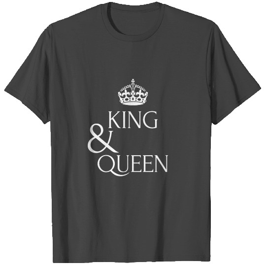 King & Queen -Royal, Couple goals T Shirts
