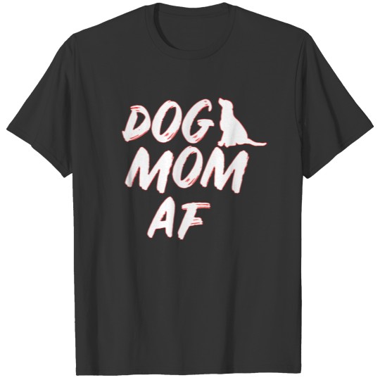 Dog Mom White Typography Doggie Lovers T-shirt