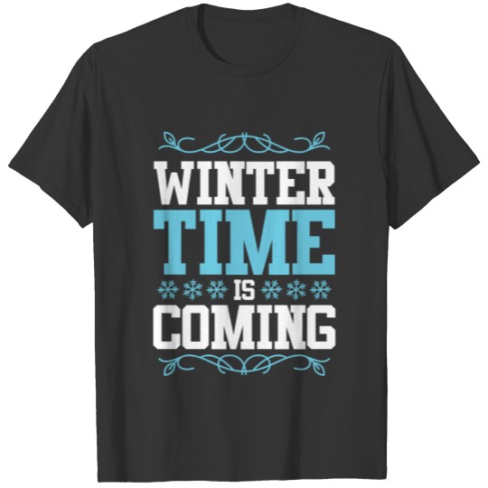 Wintertime Winter T-shirt