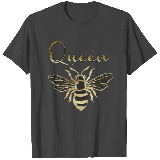 queen bee T Shirts