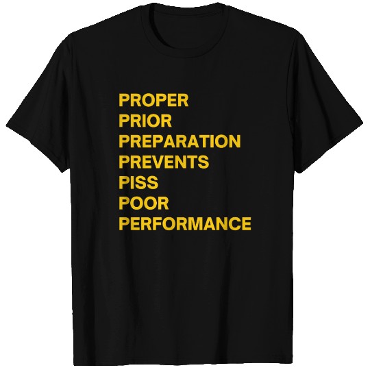 The 7 Ps in US Army Yellow letters T Shirts