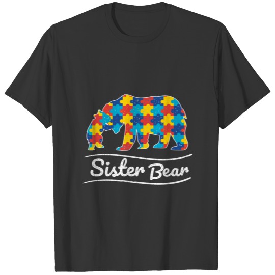 Bear Autism Puzzle Awareness Sister Bear Gifts Tee T-shirt