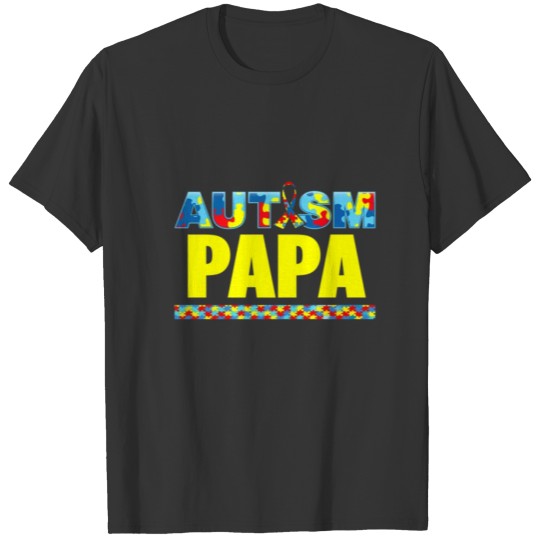 Autism Papa Awareness Support T-shirt