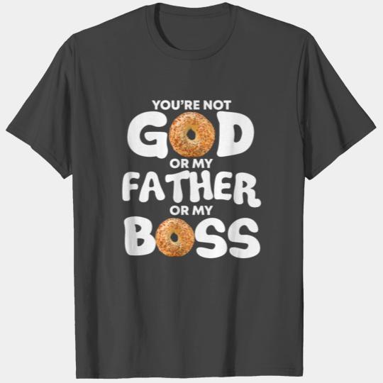 Bagel Meme God Father Boss T Shirts
