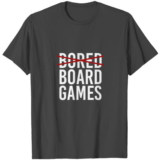 Not Bored Games T Shirts