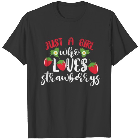 Strawberry girl gift T Shirts