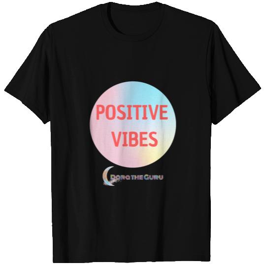 Dora the Guru The Positive Vibes Range T Shirts