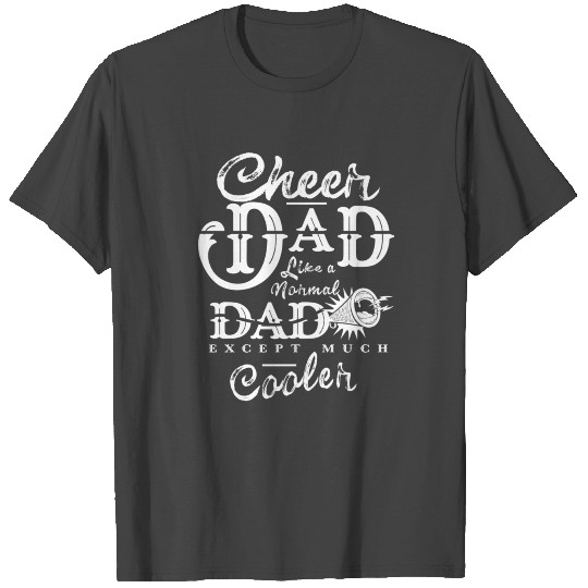 Cheer Dad Daddy Father Day Sport Cheerleader T Shirts