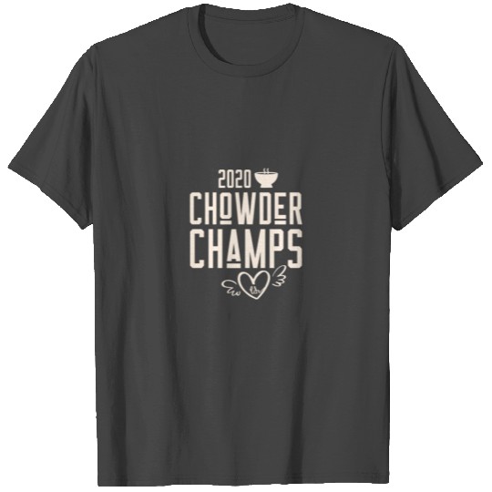 Chowder Champs 2020 T Shirts