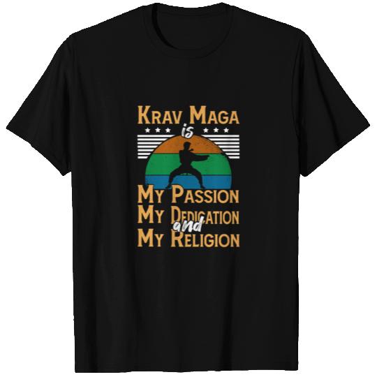 Krav Maga Passion Dedication Religion T Shirts