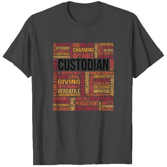 Custodian Job Cool Custodians World Cloud Janitor T Shirts