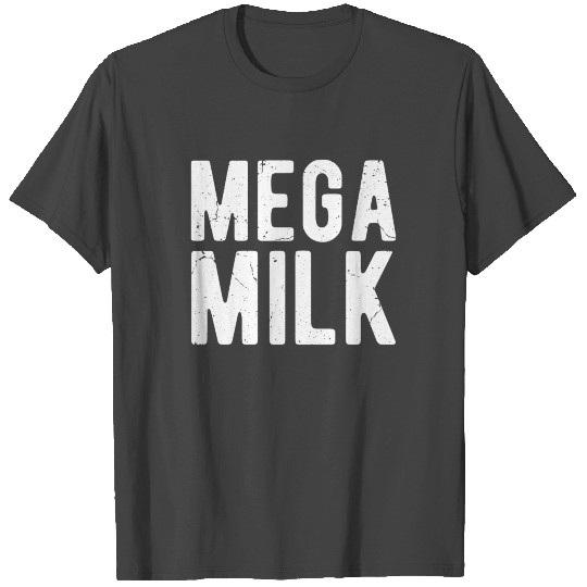 Mega Milk Pregnant Baby Breastfeeding Gift Idea T Shirts