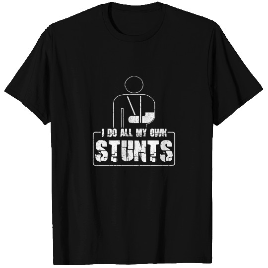 Dare Devil Gift Do My Own Stunts Funny Gift T Shirts