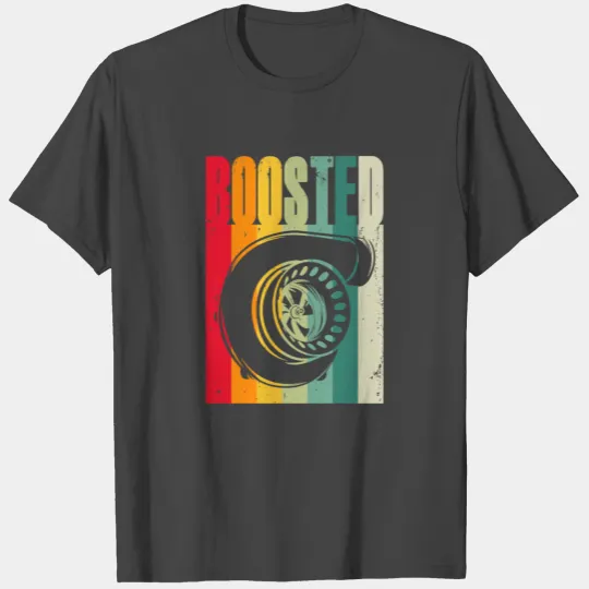 Turbo Car Boosted Car Lover Car Racing Gift T Shirts