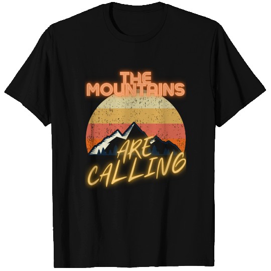 The Mountains Are Calling Hiking T Shirts
