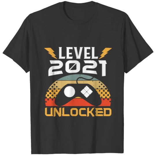 Level 2021 Unlocked Happy New Year 2021Goodbye He T-shirt
